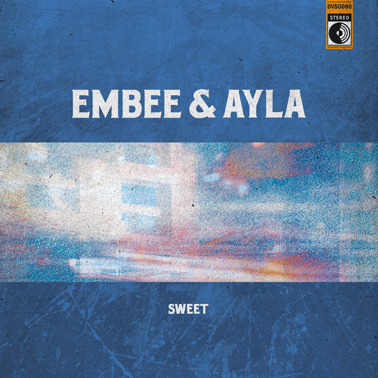Embee & Ayla - Sweet