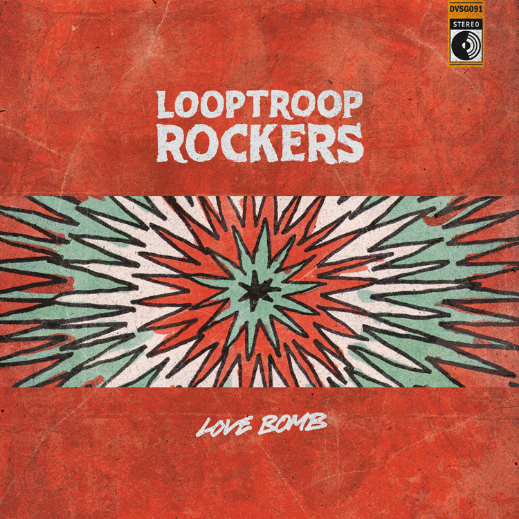Looptroop Rockers - Love Bomb